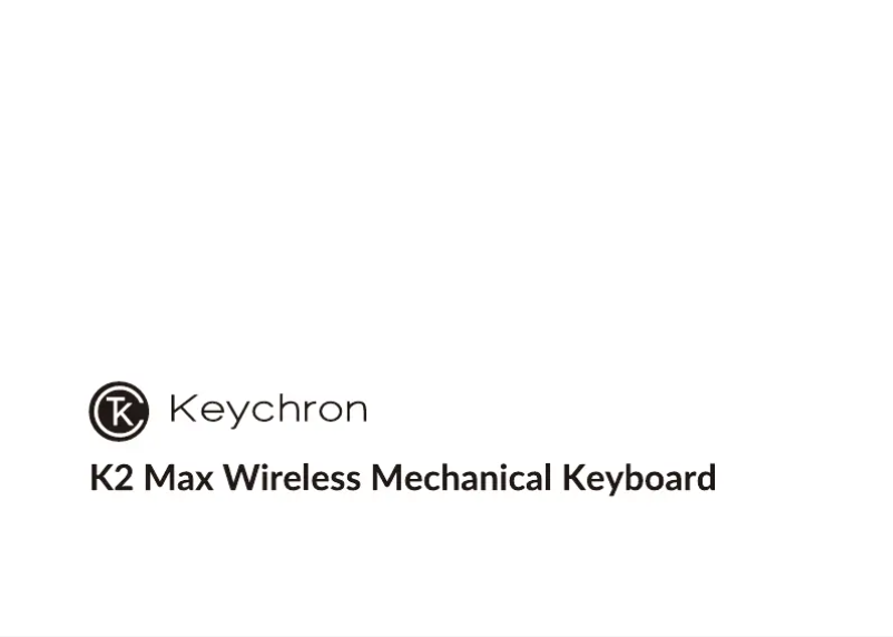 Page n°1 - Manuel utilisateur Keychron K2 Max