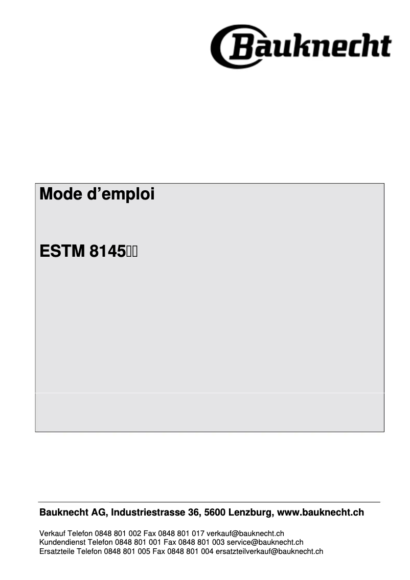 Page 1 de la notice Manuel utilisateur Bauknecht ESTM 8145 IXL