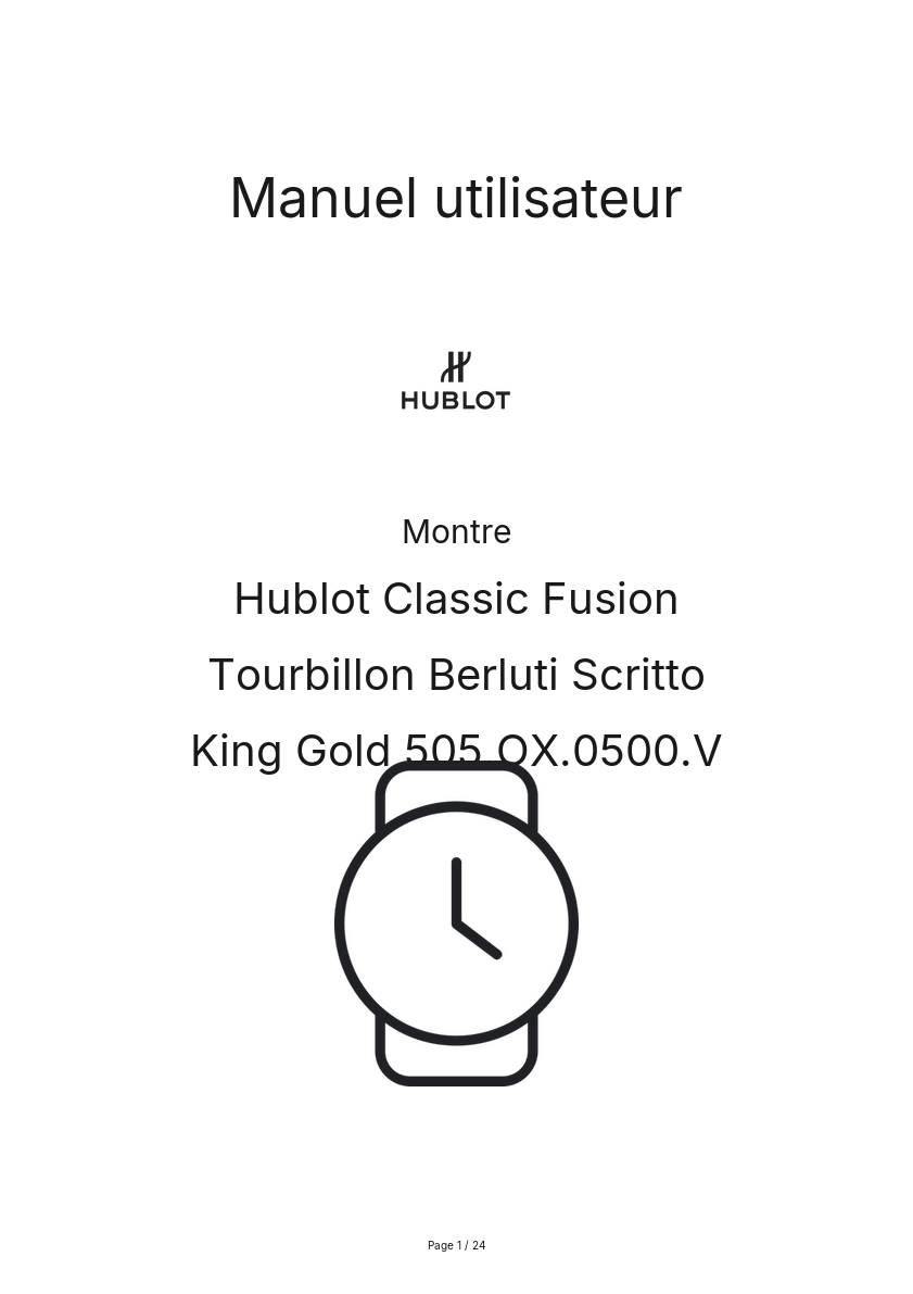 Page n°1 - Manuel utilisateur Hublot Classic Fusion Tourbillon Berluti Scritto King Gold 505.OX.0500.V