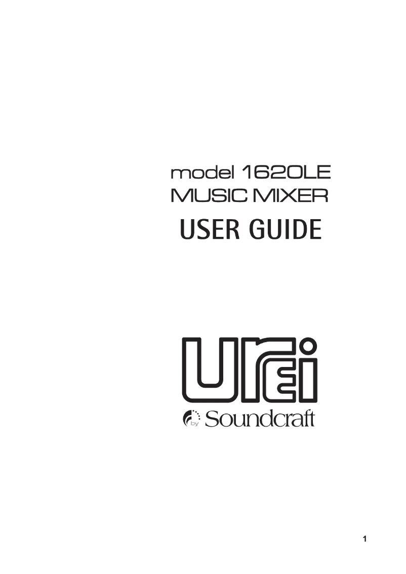 Page n°1 - Manuel utilisateur Soundcraft UREI 1620LE