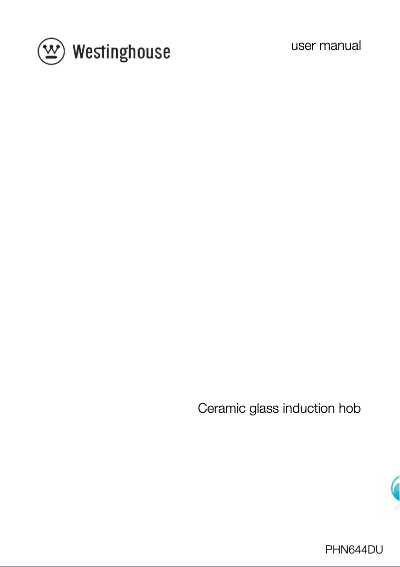 Page n°1 - Manuel utilisateur Westinghouse PHN644DU