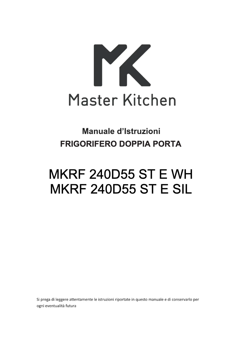 Page 1 de la notice Manuel utilisateur Master Kitchen MKRF 240D55 ST E WH