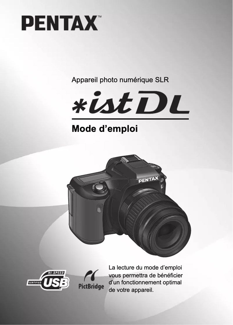 Page 1 de la notice Manuel utilisateur Pentax istDL