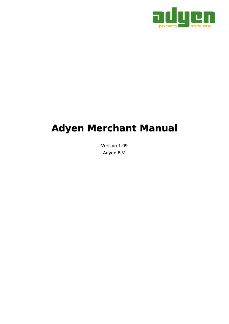 Page 1 de la notice Manuel utilisateur Adyen Merchant v1.09