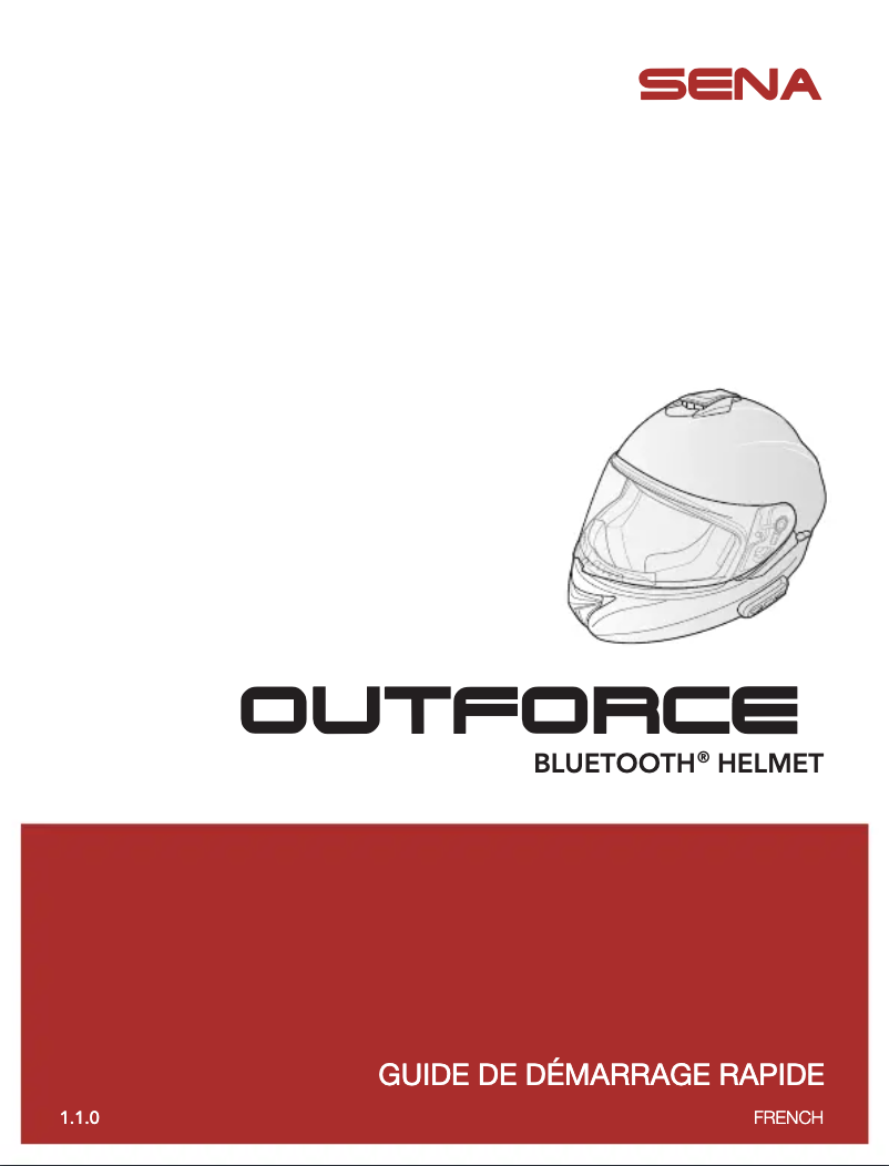 Page 1 de la notice Guide de démarrage rapide Sena OUTFORCE