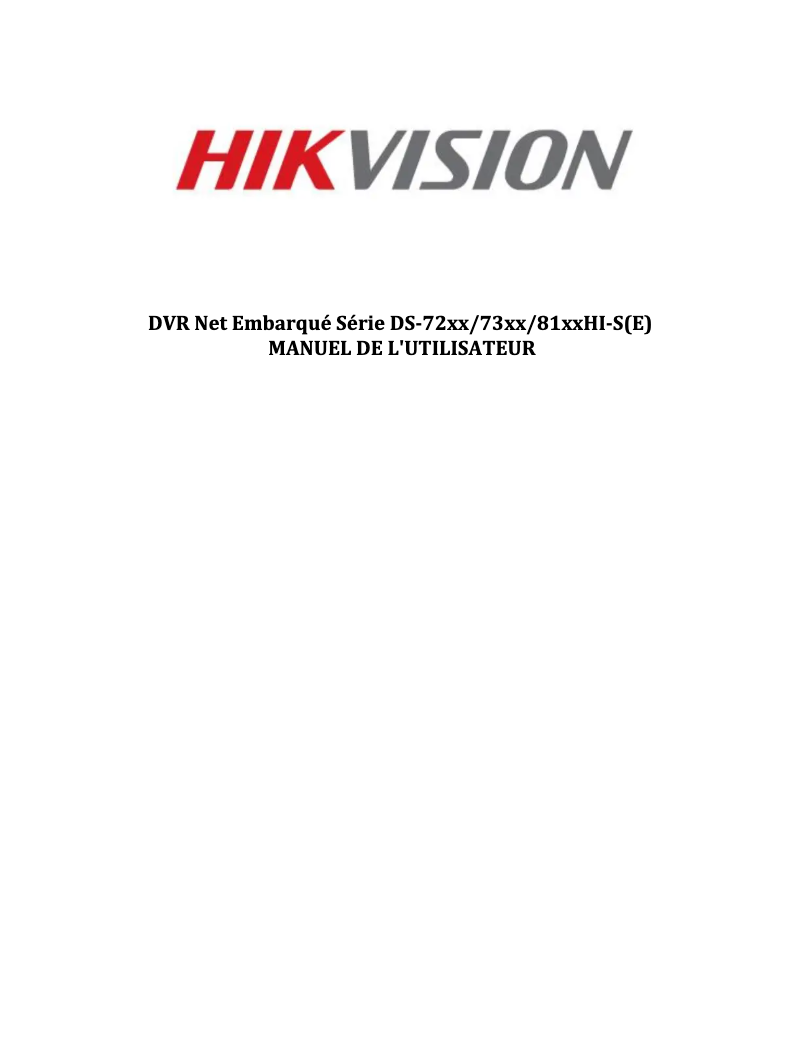 Page 1 de la notice Manuel utilisateur Hikvision DS-8100