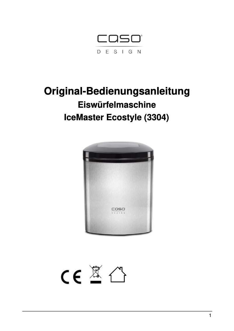 Page 1 de la notice Manuel utilisateur Caso IceMaster Ecostyle 3304