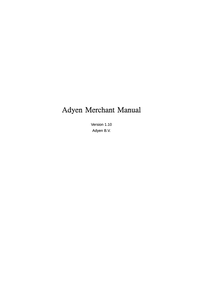Page n°1 - Manuel utilisateur Adyen Merchant v1.10