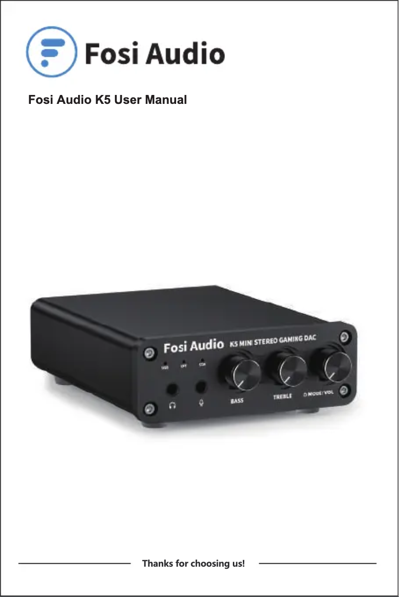 Page n°1 - Manuel utilisateur Fosi Audio K5