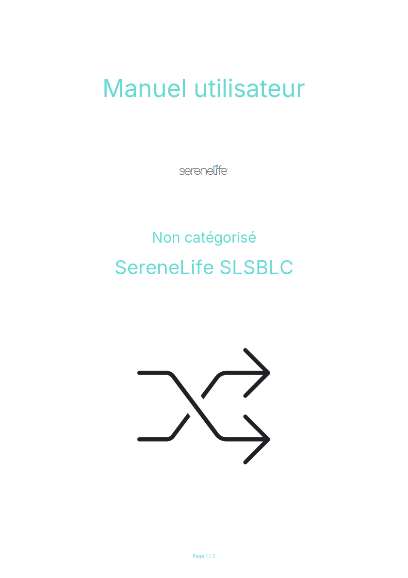 Page n°1 - Manuel utilisateur SereneLife SLSBLC