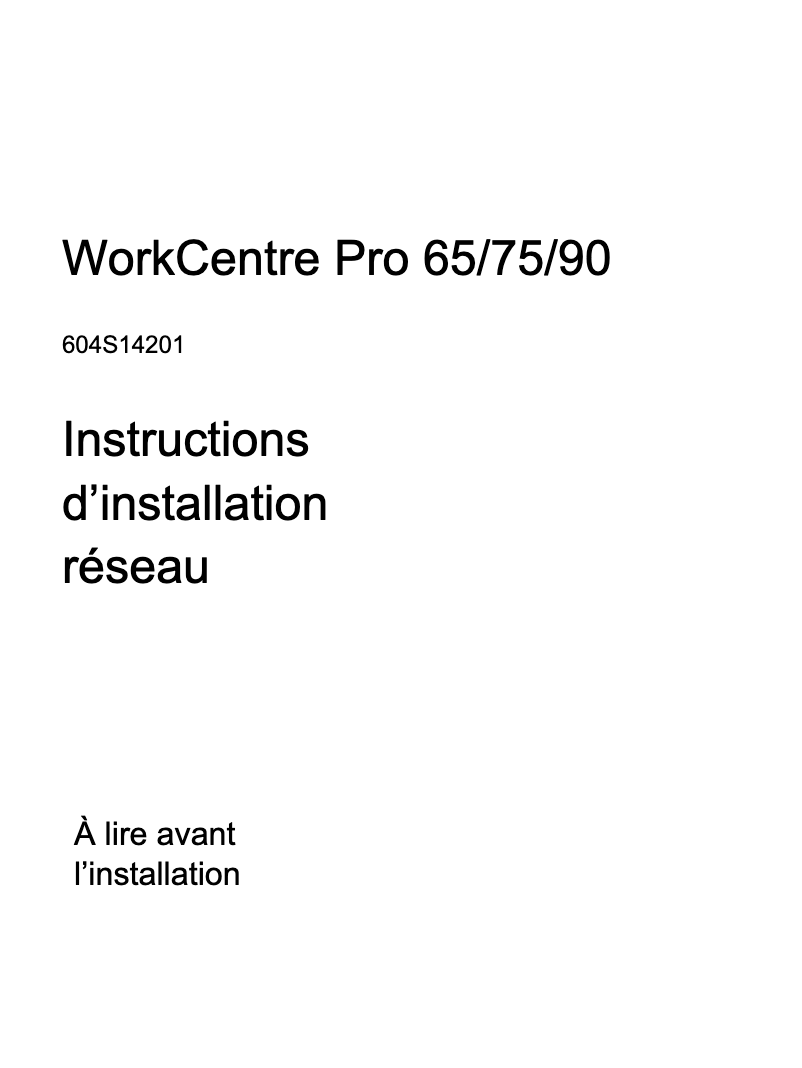 Page 1 de la notice Guide d'installation Xerox WorkCentre Pro 90