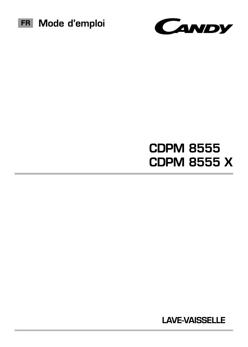 Page n°1 - Manuel utilisateur Candy CDPM 8555 X