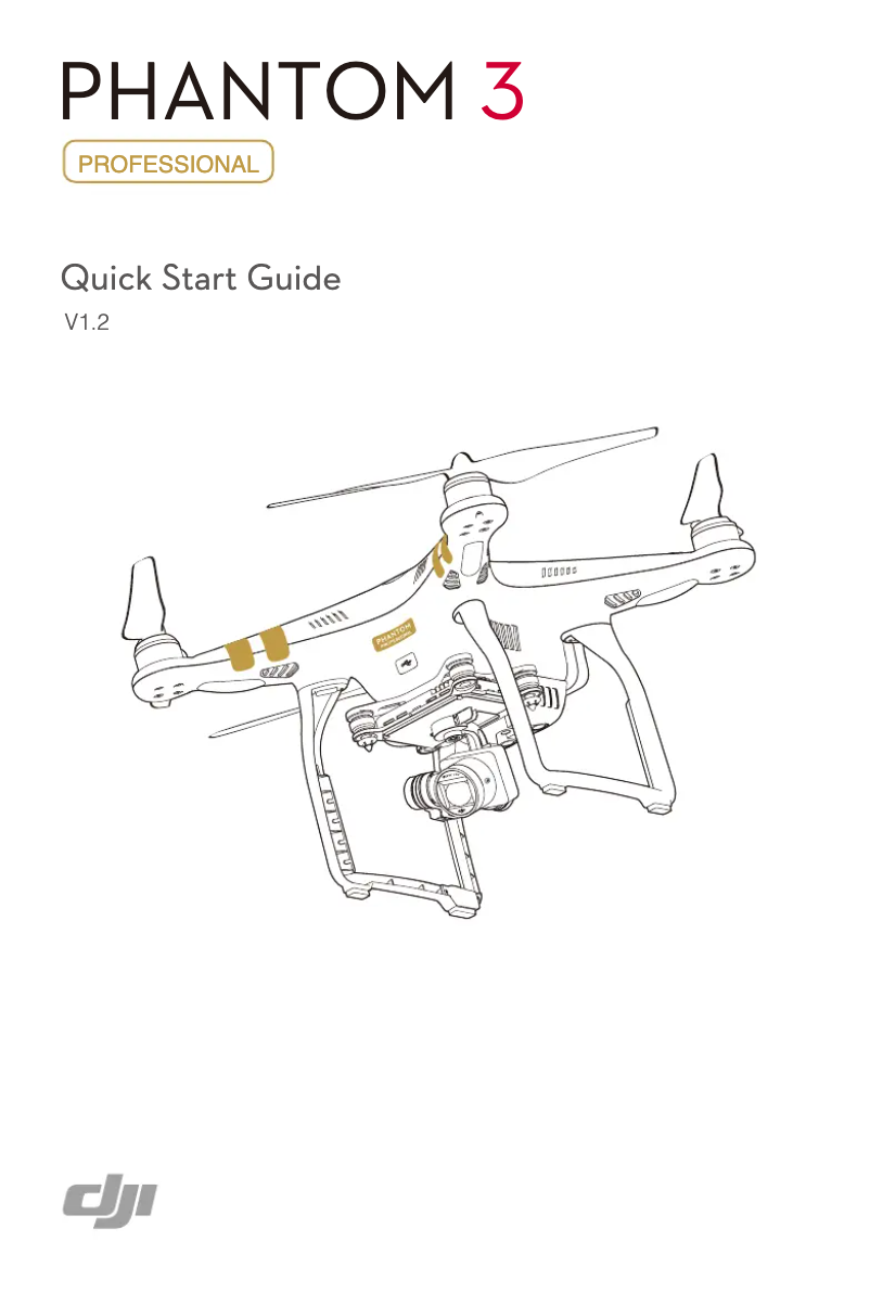 Page 1 de la notice Guide de démarrage rapide DJI Phantom 3 Professional
