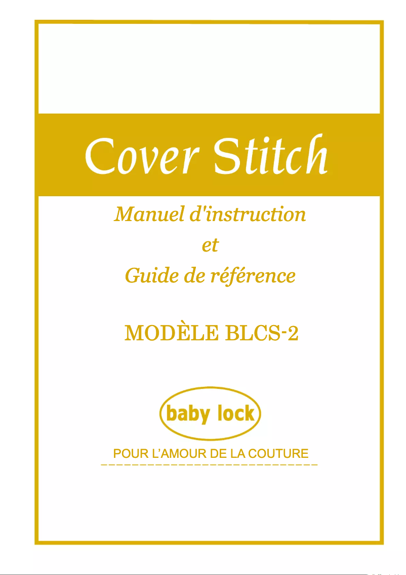Page n°1 - Manuel utilisateur Baby Lock Cover Stitch