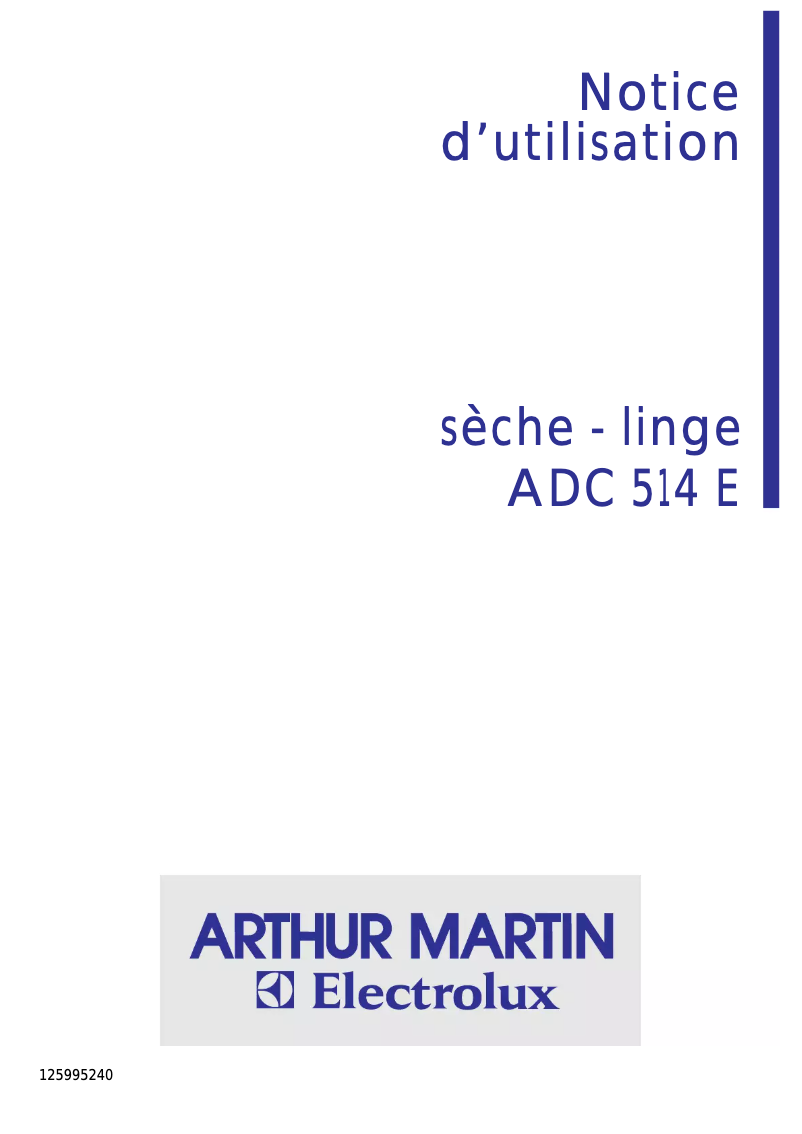 Page n°1 - Manuel utilisateur Arthur Martin-Electrolux ADC 514 E