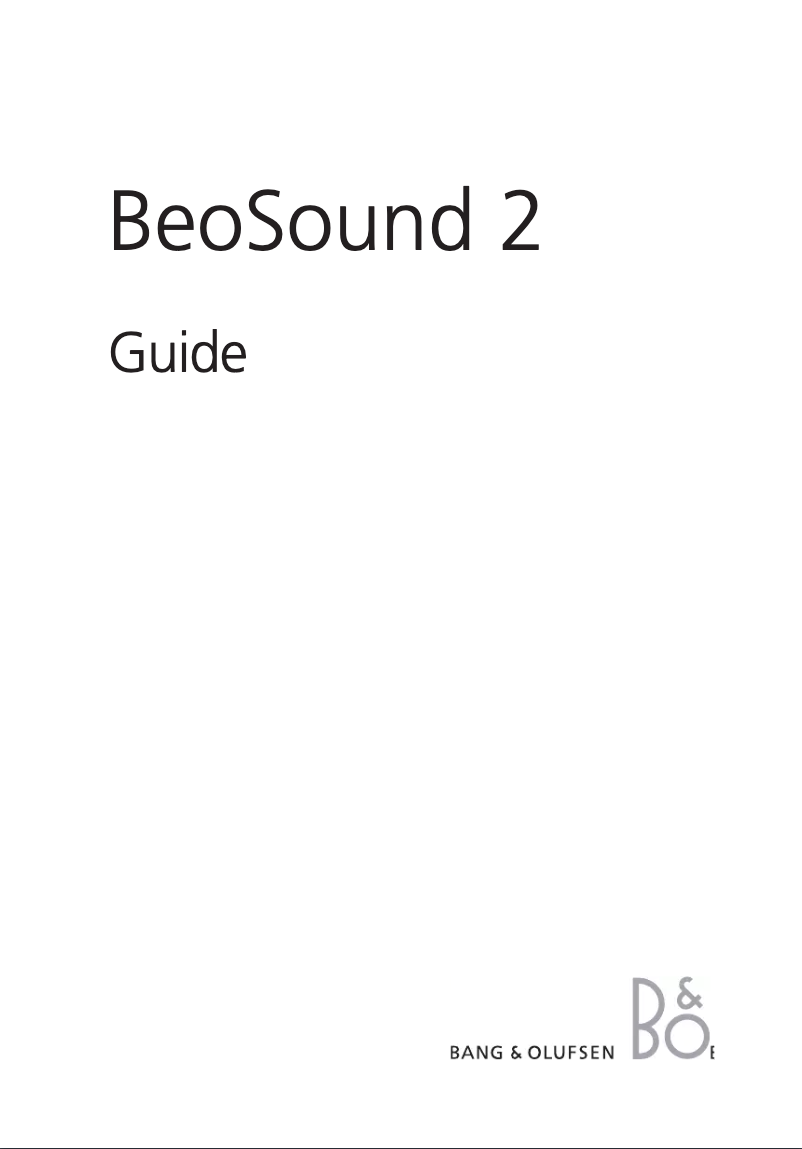 Page 1 de la notice Manuel utilisateur Bang & Olufsen BeoSound 2
