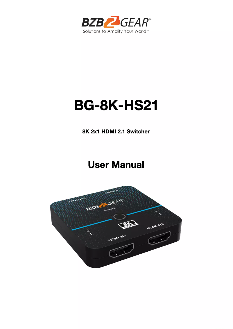 Page n°1 - Manuel utilisateur BZBGear BG-8K-HS21