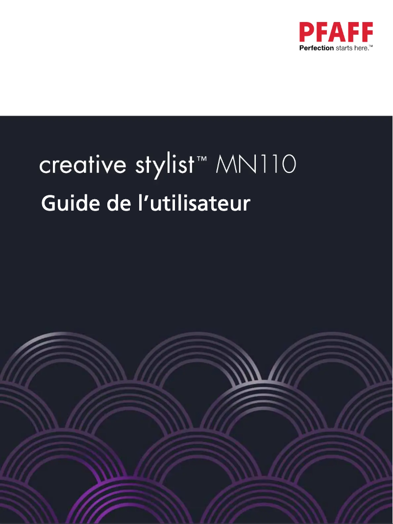 Page 1 de la notice Manuel utilisateur Pfaff Creative stylist MN 110