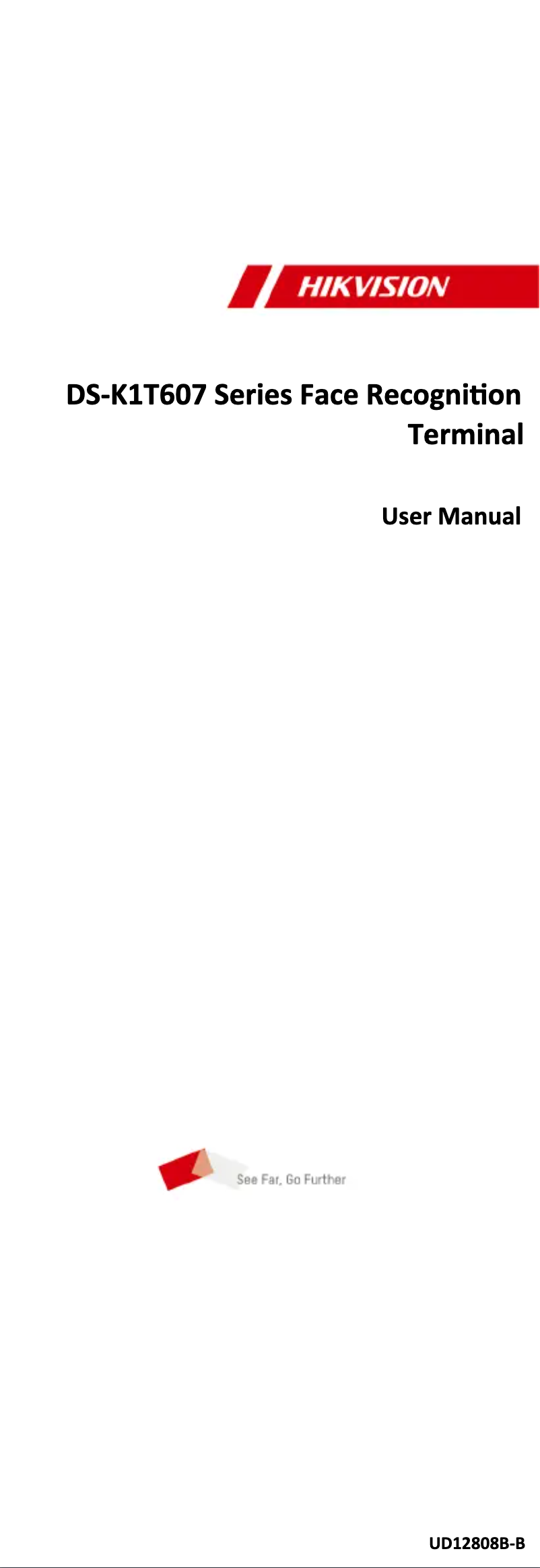 Page 1 de la notice Manuel utilisateur Hikvision DS-K1T607PMFW