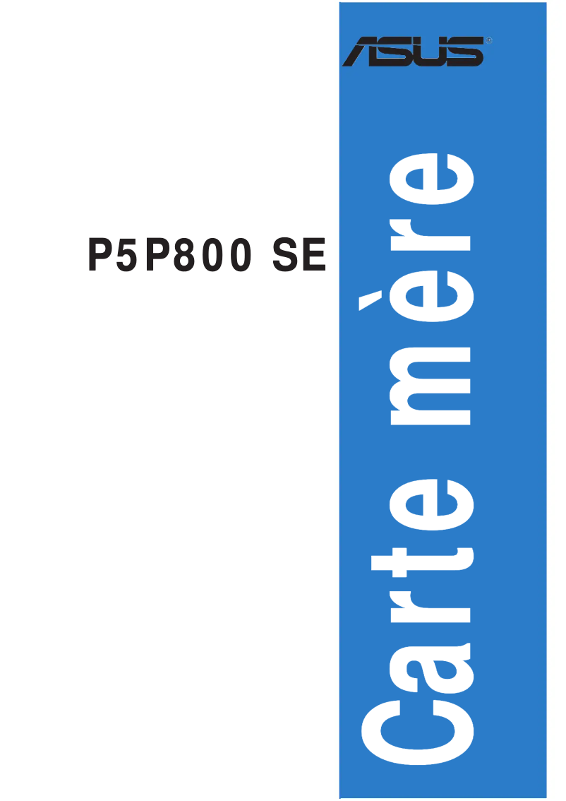 Page 1 de la notice Manuel utilisateur Asus P5P800 SE
