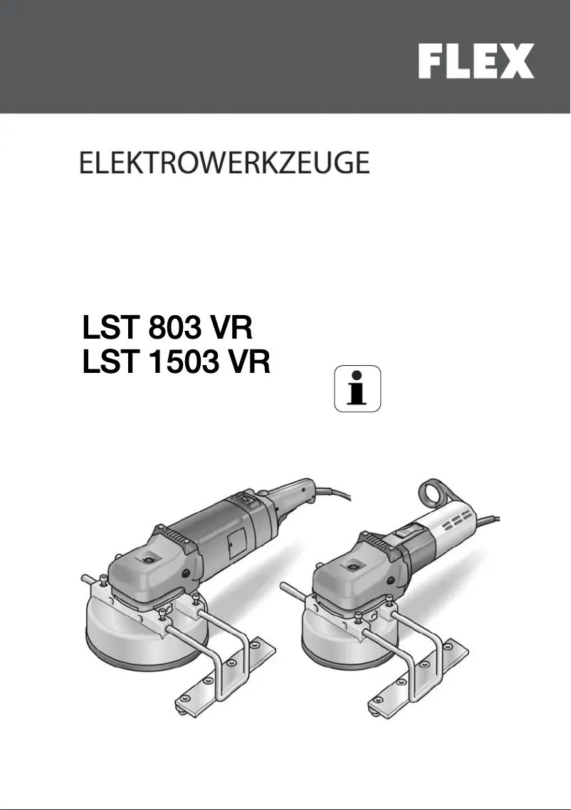 Page 1 de la notice Manuel utilisateur Flex LST 1503 VR