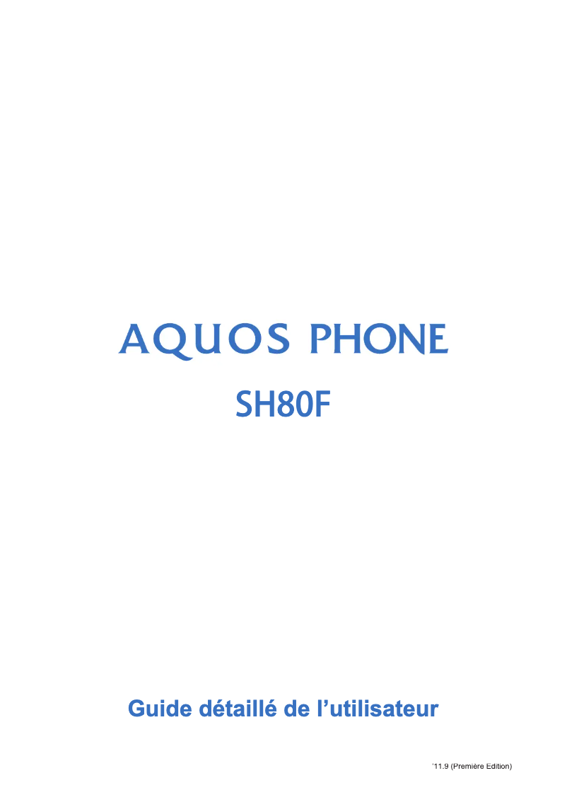 Page 1 de la notice Manuel utilisateur Sharp Aquos Phone SHL23