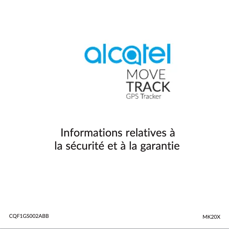 Page n°1 - Instructions de sécurité Alcatel Move Track