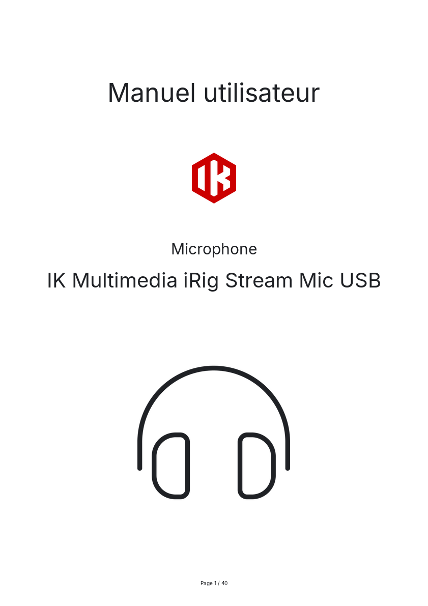 Page n°1 - Manuel utilisateur IK Multimedia iRig Stream Mic USB