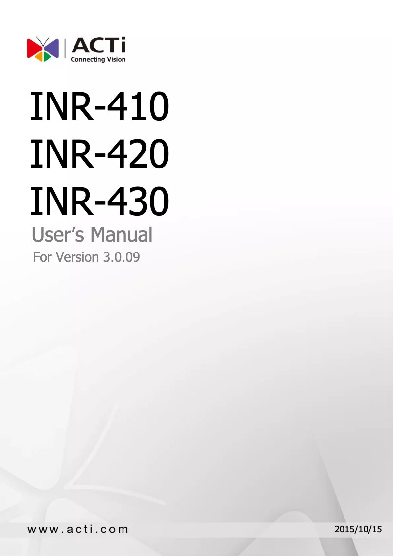 Page n°1 - Manuel utilisateur ACTi INR-430