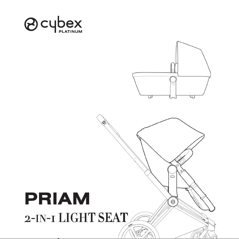 Page 1 de la notice Manuel utilisateur Cybex Priam 2in1 light seat