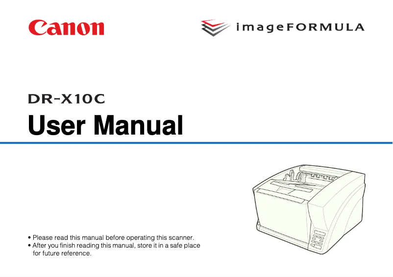 Page 1 de la notice Manuel utilisateur Canon imageFORMULA DR-X10C