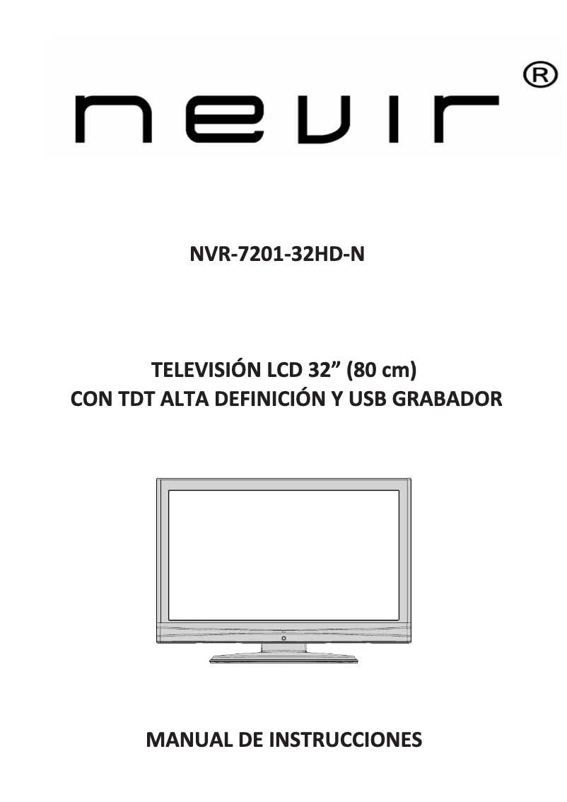 Page n°1 - Manuel utilisateur Nevir NVR-7201-32HD-N
