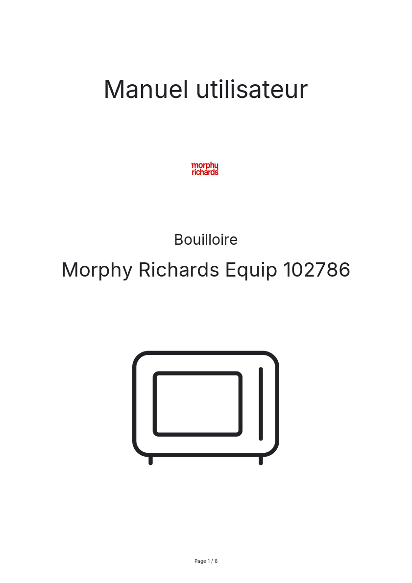 Page n°1 - Manuel utilisateur Morphy Richards Equip 102786