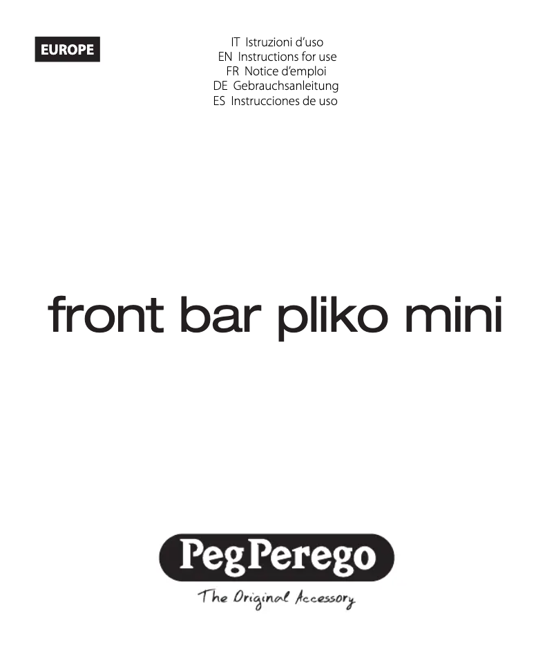 Page 1 de la notice Manuel utilisateur Peg Perego Front Bar Pliko Mini
