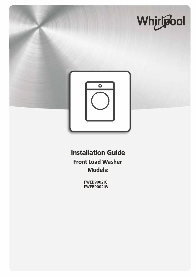 Page 1 de la notice Guide d'installation Whirlpool FWEB9002IW