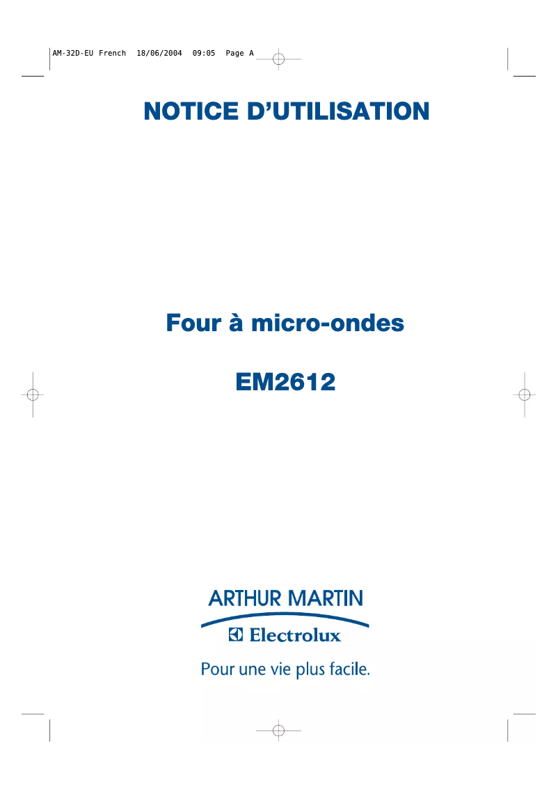 Page 1 de la notice Manuel utilisateur Arthur Martin-Electrolux EM2612N