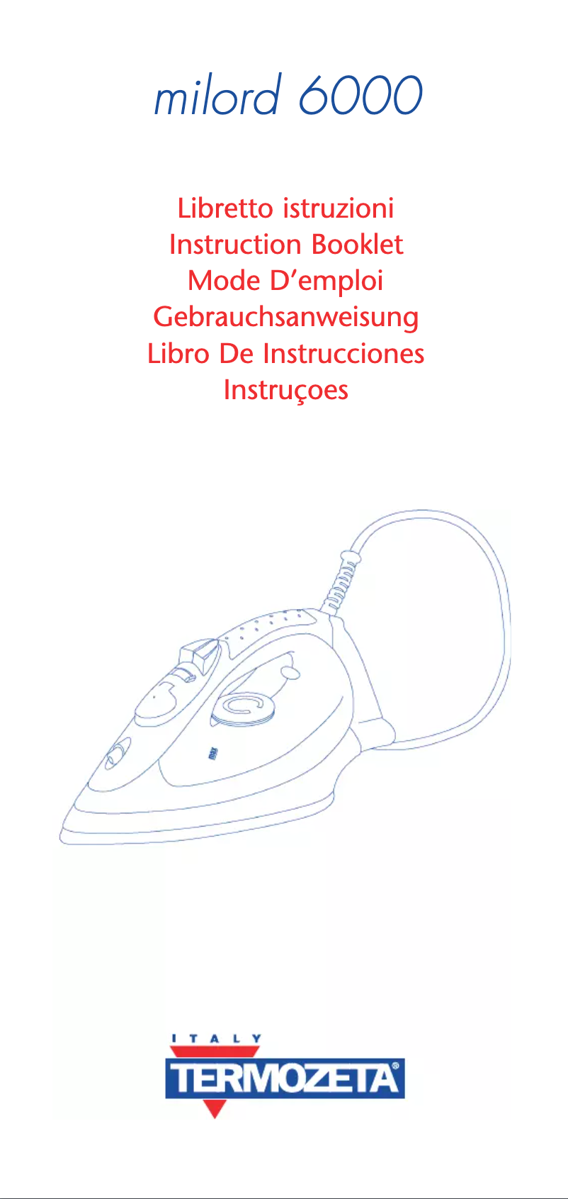 Page 1 de la notice Manuel utilisateur Termozeta Milord 6000