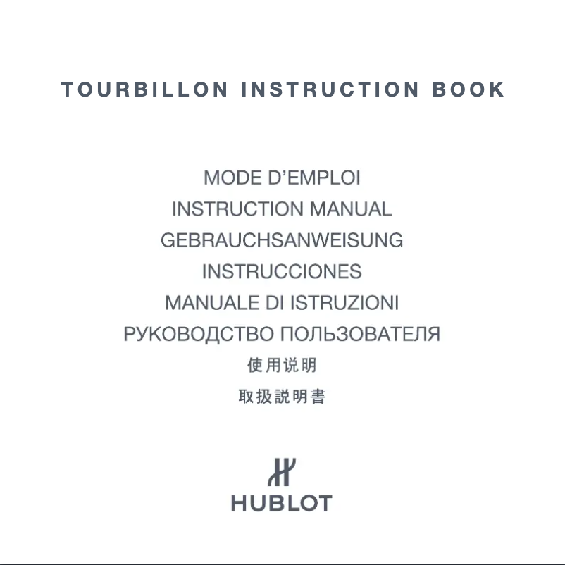 Page 1 de la notice Manuel utilisateur Hublot Classic Fusion Tourbillon Cathedral Minute Repeater Carbon 504.QX