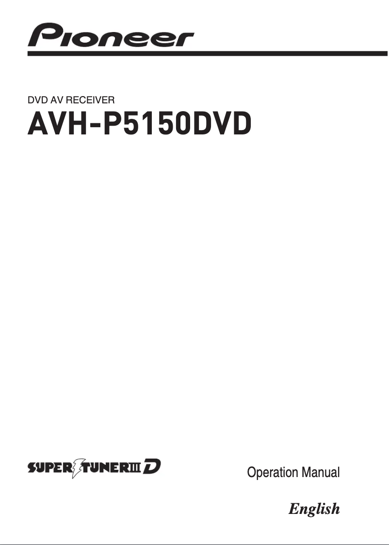 Page n°1 - Manuel utilisateur Pioneer AVH-P5150DVD