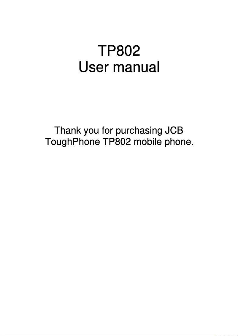 Page 1 de la notice Manuel utilisateur JCB ToughPhone TP802
