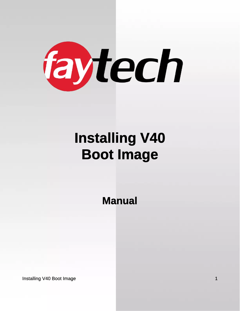Page 1 de la notice Manuel utilisateur Faytech Installing V40 Boot Image