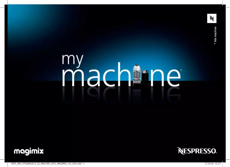 Page 1 de la notice Manuel utilisateur Magimix Nespresso CitiZ & Milk M190