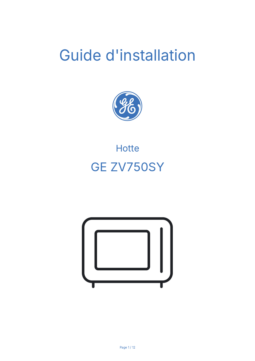 Page n°1 - Guide d'installation GE ZV750SY