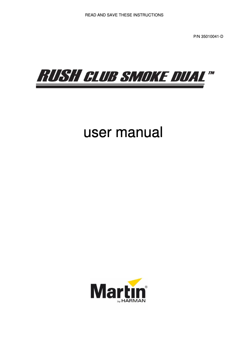 Page 1 de la notice Manuel utilisateur Martin RUSH Club Smoke Dual