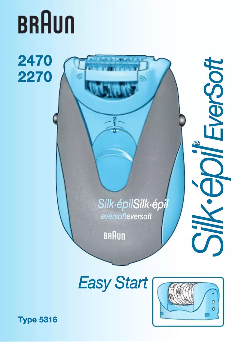 Page 1 de la notice Manuel utilisateur Braun Silk-epil EverSoft 2470