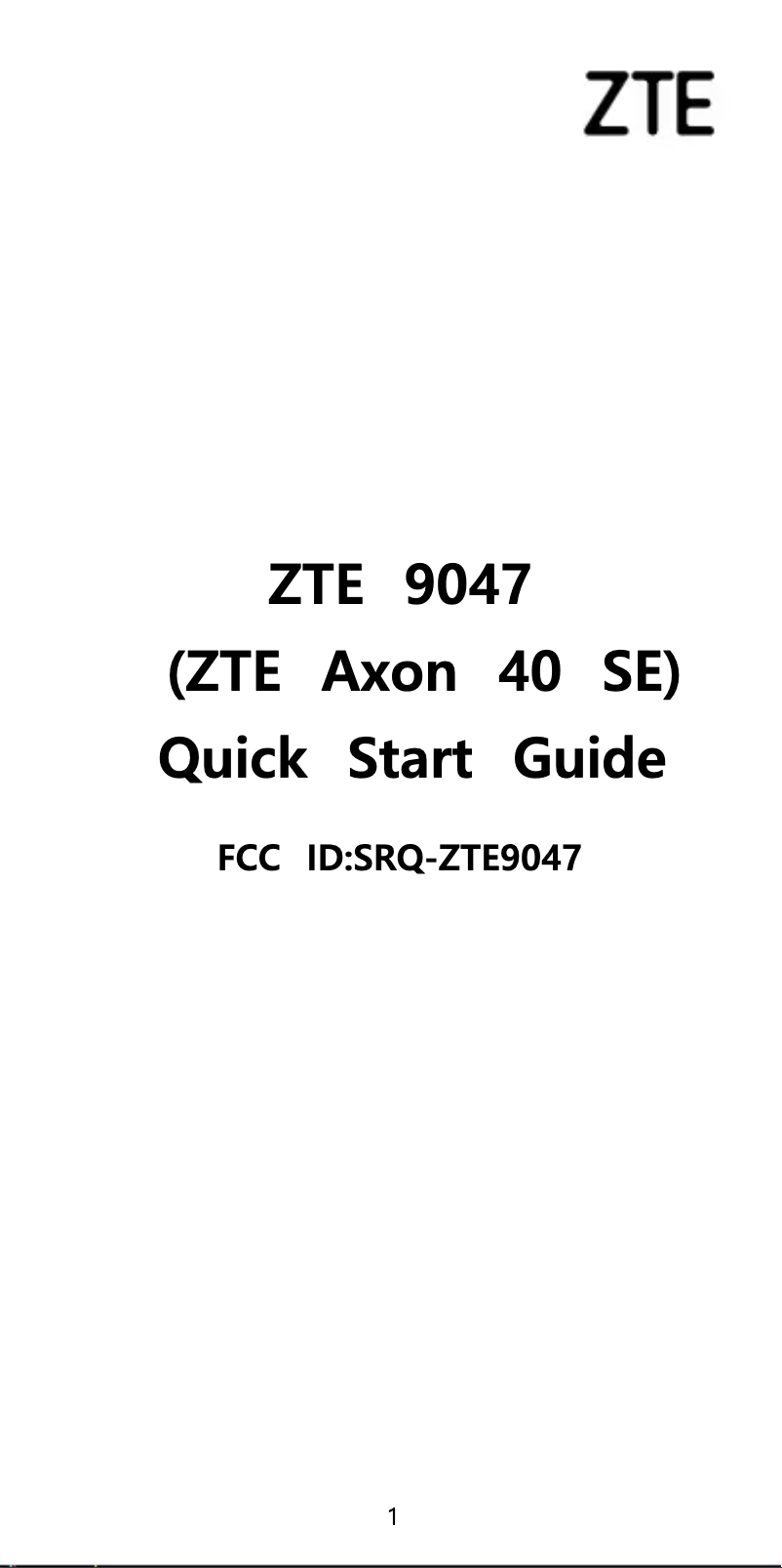 Page 1 de la notice Manuel utilisateur ZTE Axon 40 SE