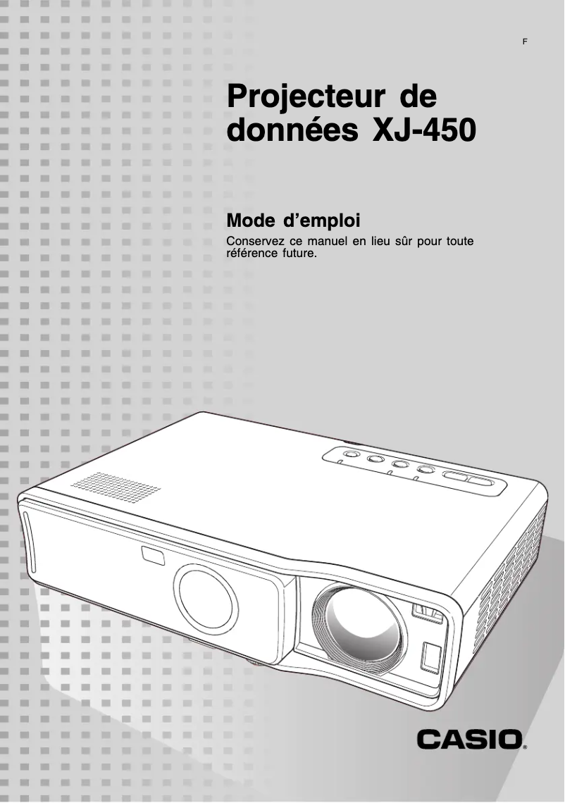 Page 1 de la notice Manuel utilisateur Casio XJ-450