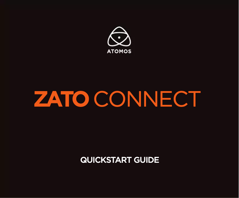 Page n°1 - Guide de démarrage rapide Atomos Zato CONNECT