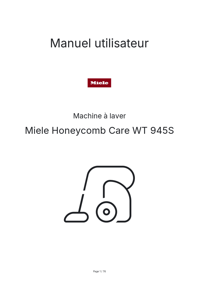 Page n°1 - Manuel utilisateur Miele Honeycomb Care WT 945S