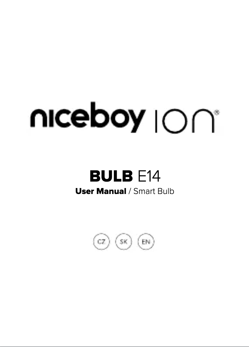 Page 1 de la notice Manuel utilisateur Niceboy ION Bulb E14